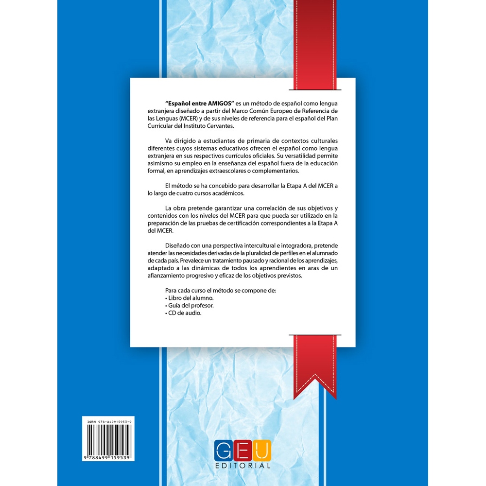 Español entre amigos. Curso 4 · Nivel A2