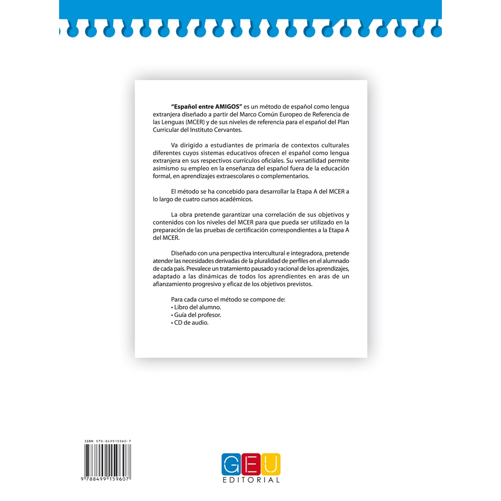 Español entre amigos. Guía del profesor. Curso 4 · Nivel A2