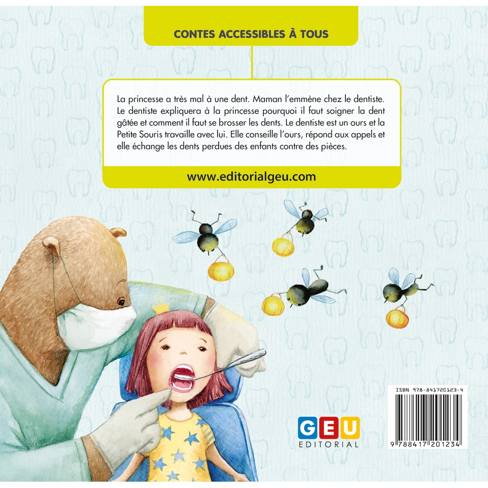 La princesse va chez le dentiste  ·...