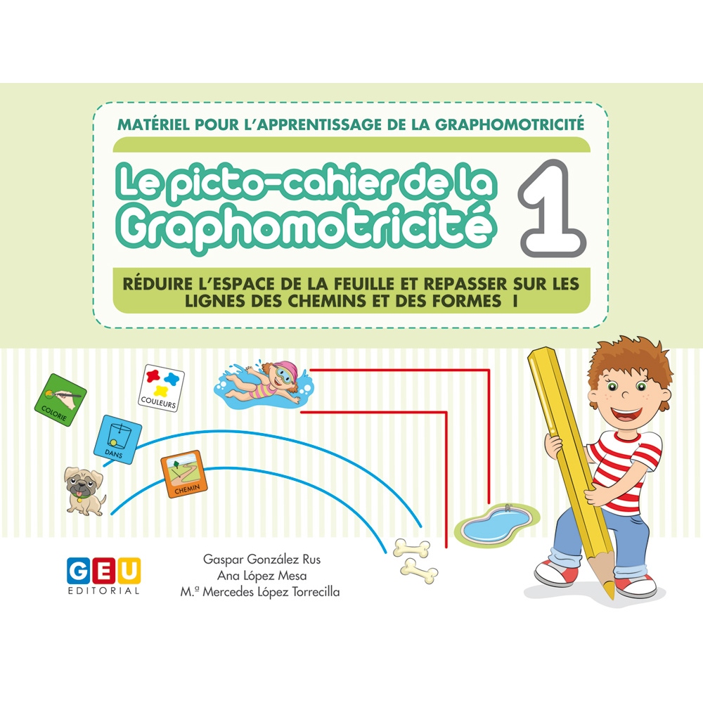 Le picto-cahier de la graphomotricité 1