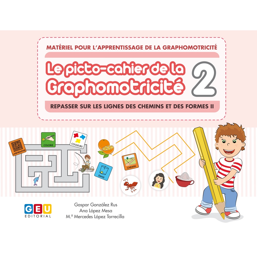 Le picto-cahier de la graphomotricité 2
