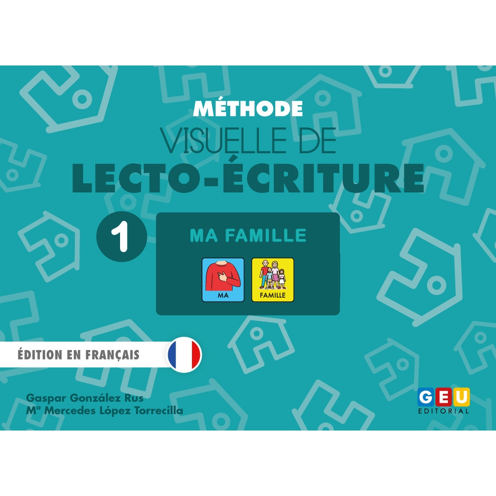 Méthode visuelle de lecto-écriture 1:...