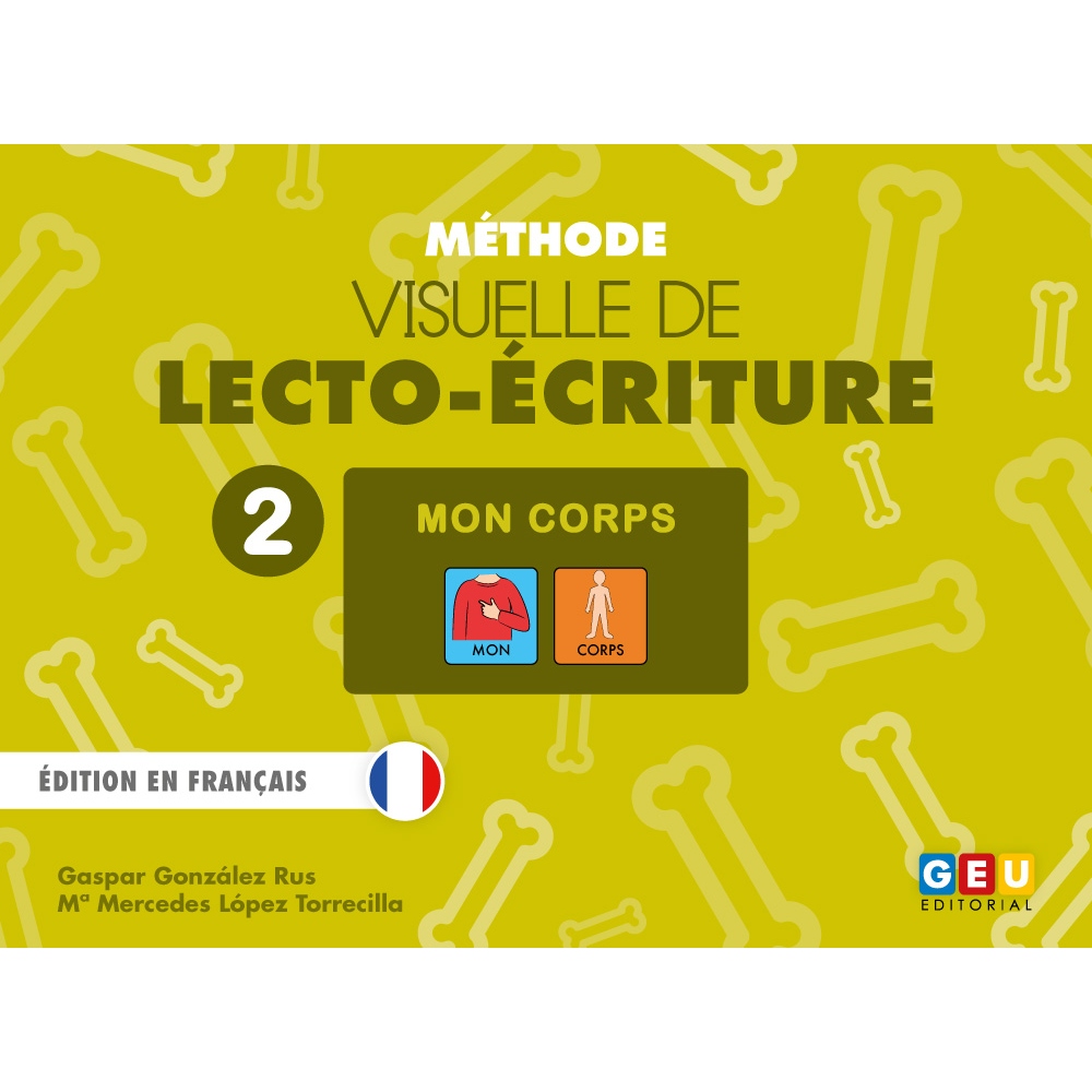 Méthode visuelle de lecto-écriture 2:...