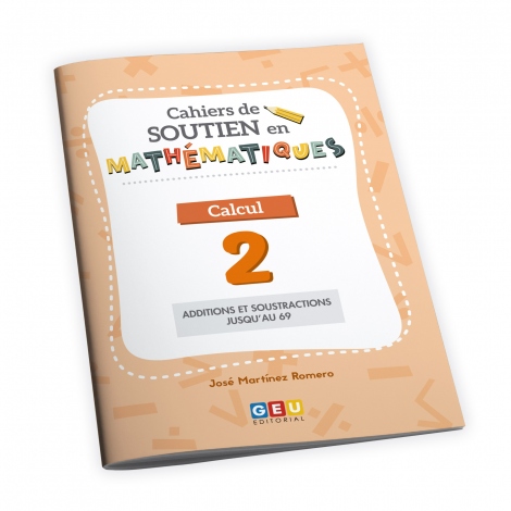 Cahiers de soutien mathématiques Calcul 2
